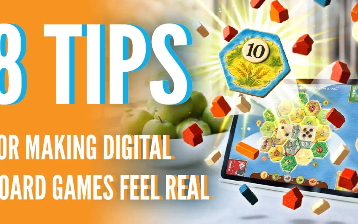 Board-game pieces beside the headline 8 Tips for Making Digital Board Games Feel Real
